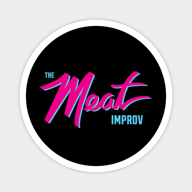 The MEAT Logo Magnet by The MEAT Improv